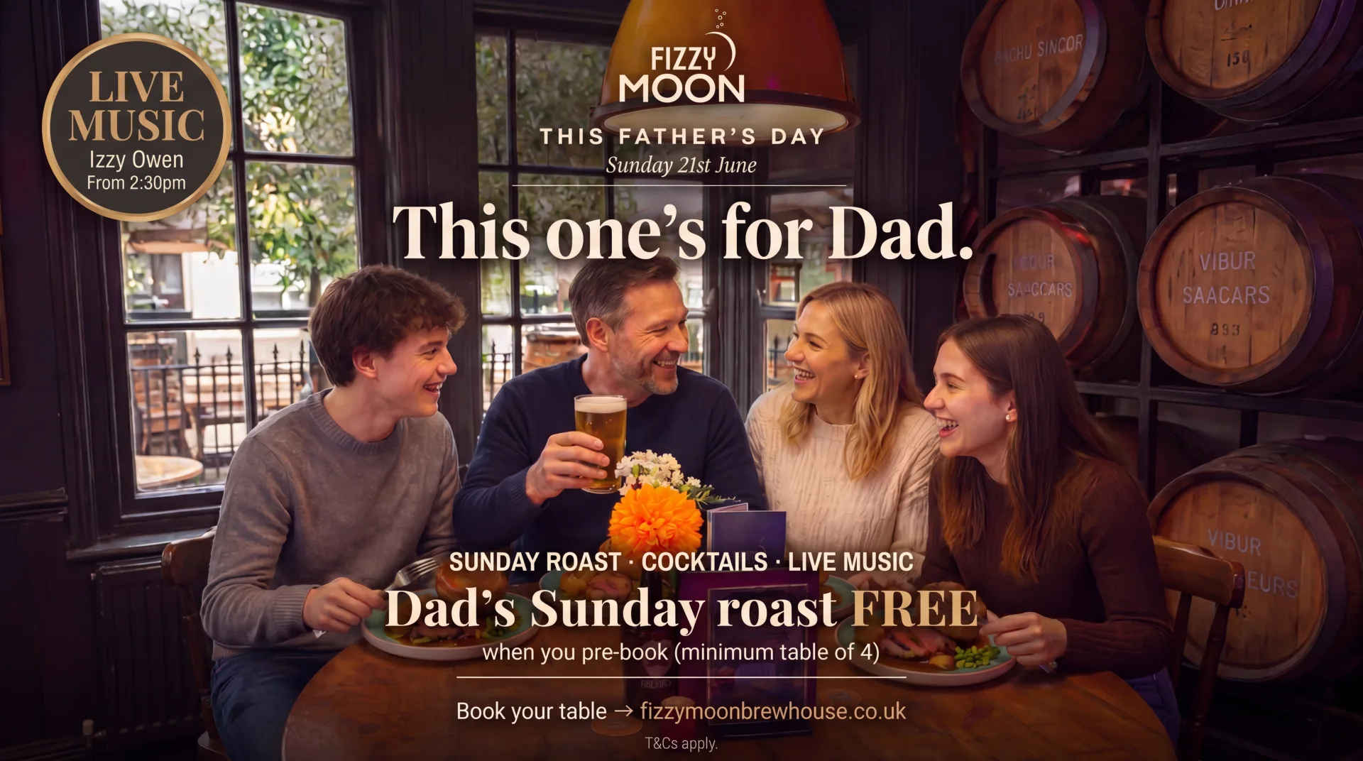 Father's Day at Fizzy Moon Brewhouse — Sunday 21st June. Live music with Izzy Owen from 2:30pm. Dad's Sunday Roast free when you pre-book a table of 4.